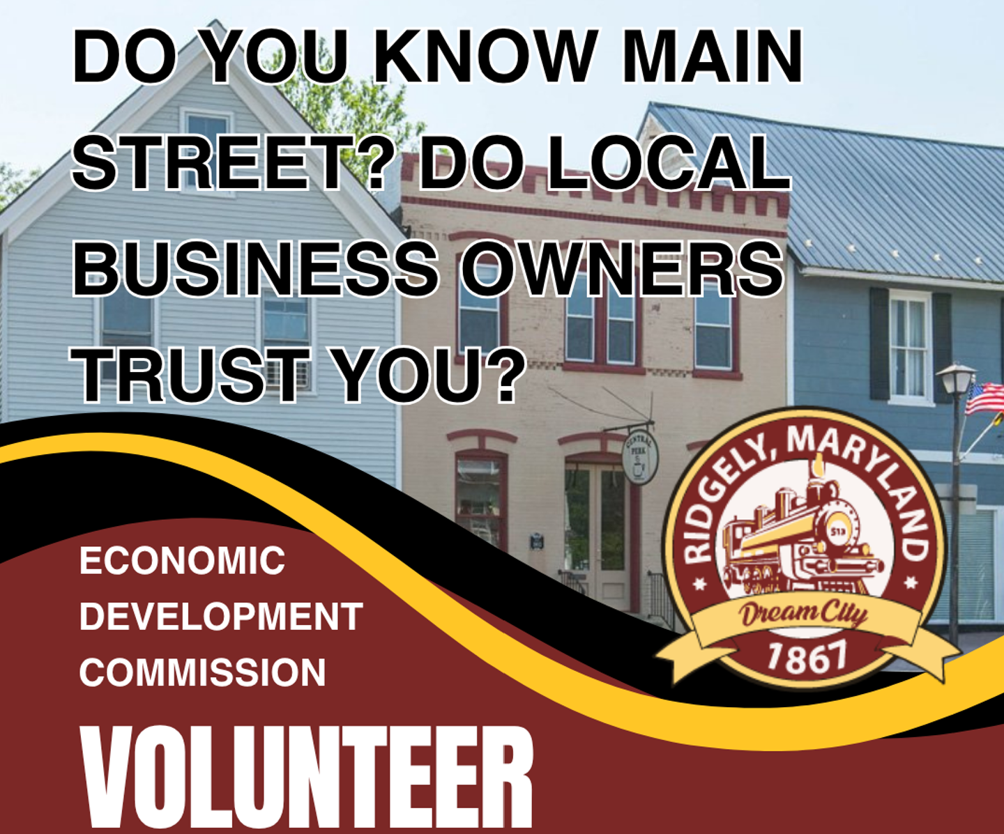 Flyer calling for Ridgely Economic Development Commission volunteer
